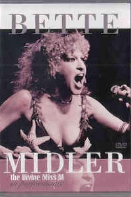 The Divine Miss M in Performance